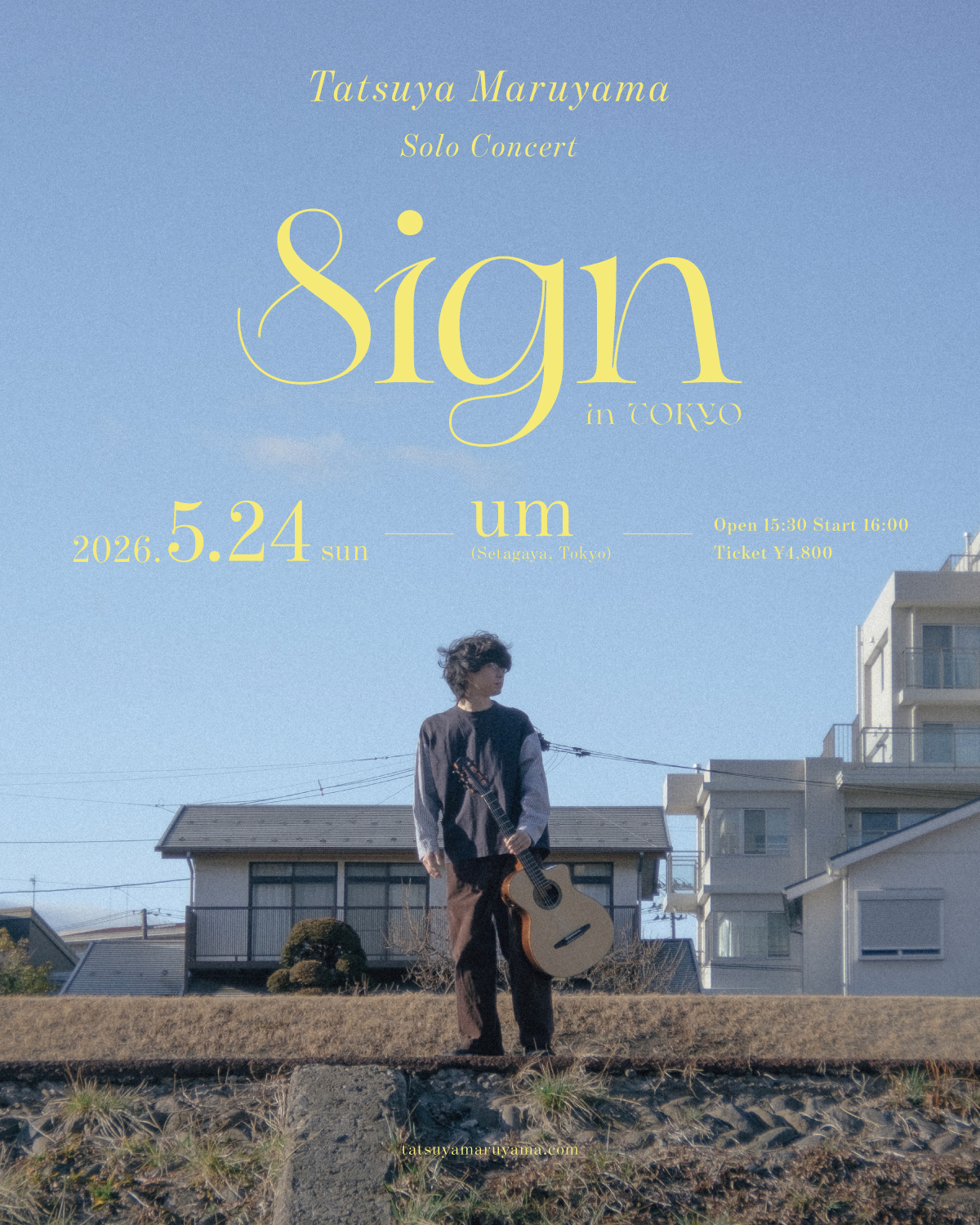 Tatsuya Maruyama Solo Concert “Sign”